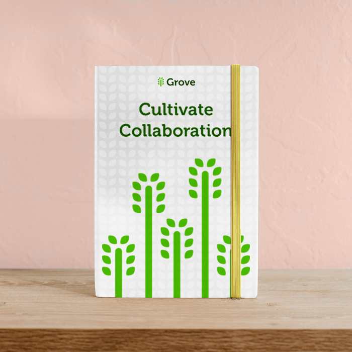 A white notebook on a shelf with the words “cultivate collaboration” and five Grove symbols that have been extended into growing trees.